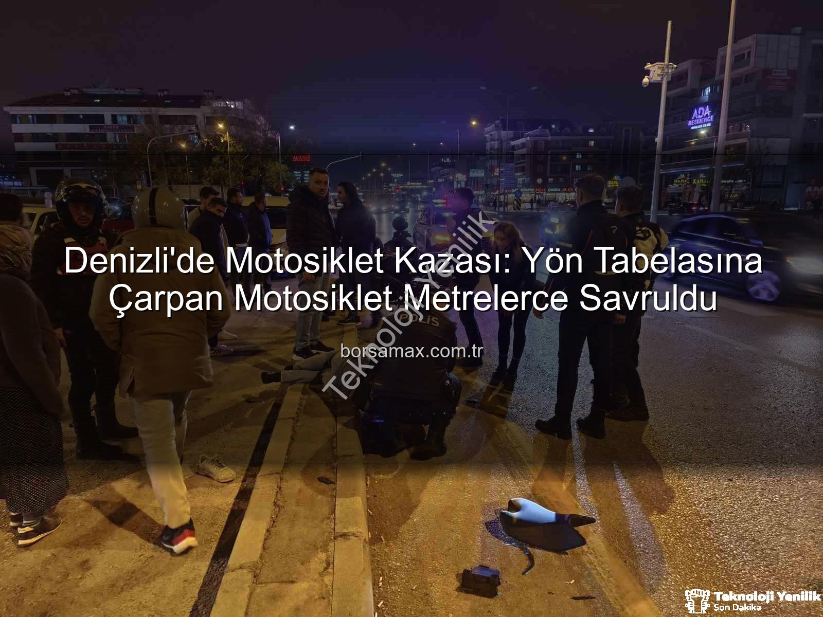 Denizli'de motosiklet kazası - Denizli'de Motosiklet Kazası: Yön Tabelasına Çarpan Sürücü ve Yolcu Yaralandı