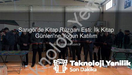 Sarıgöl’de Kitap Rüzgarı Esti: İlk Kitap Günleri’ne Yoğun Katılım