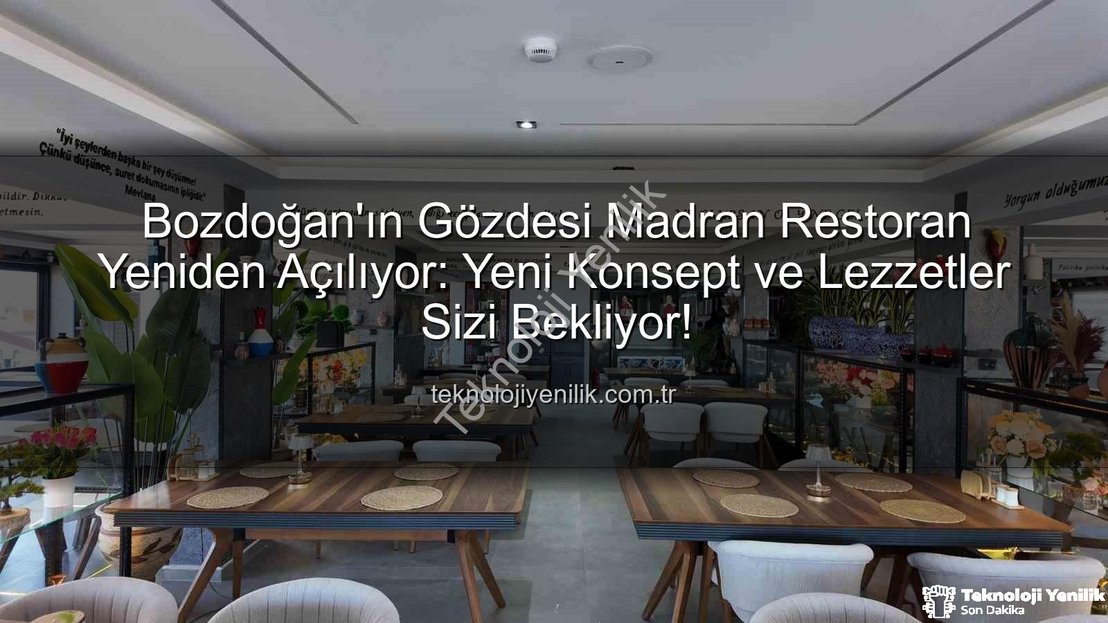 Madran Restoran - Bozdoğan'ın Gözdesi Madran Restoran Yeniden Açılıyor: Yeni Konsept ve Lezzetler Sizi Bekliyor!