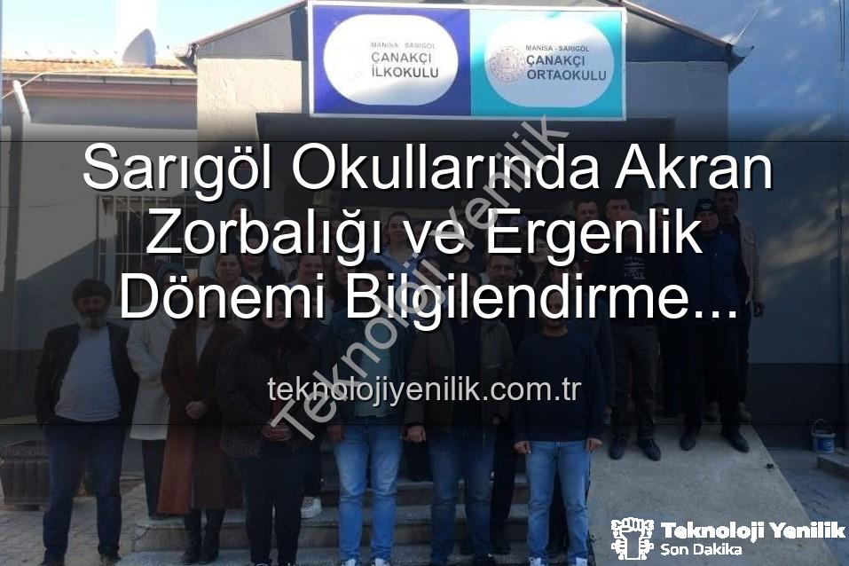 akran zorbalığı - Sarıgöl Okullarında Akran Zorbalığı ve Ergenlik Dönemi Bilgilendirme Seminerleri: Farkındalık Artıyor