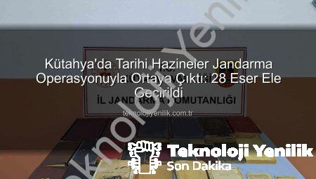 Kütahya’da Tarihi Hazineler Jandarma Operasyonuyla Ortaya Çıktı: 28 Eser Ele Geçirildi