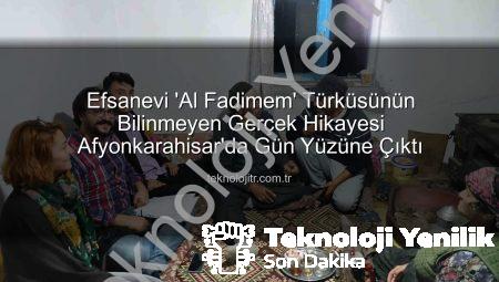 Yılların Gizemi Çözüldü: ‘Al Fadimem’ Türküsünün Gerçek Hikayesi ve İlk Sözleri Ortaya Çıktı