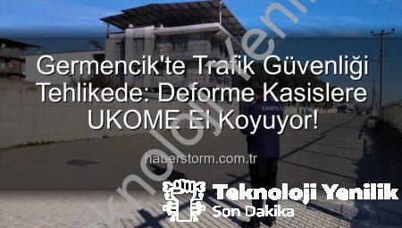 Germencik’te Trafik Güvenliği Tehlikede: Deforme Kasisler UKOME’ye Bildirildi!