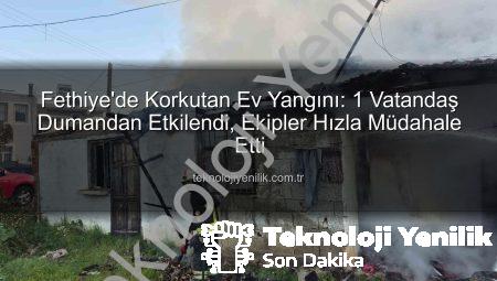 Fethiye’de Korkutan Ev Yangını: 1 Vatandaş Dumandan Etkilendi, Ekipler Hızla Müdahale Etti