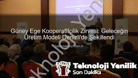 Güney Ege Kooperatifçilik Zirvesi: Dayanışma ve Üretim Kültürü Geleceğe Taşınıyor